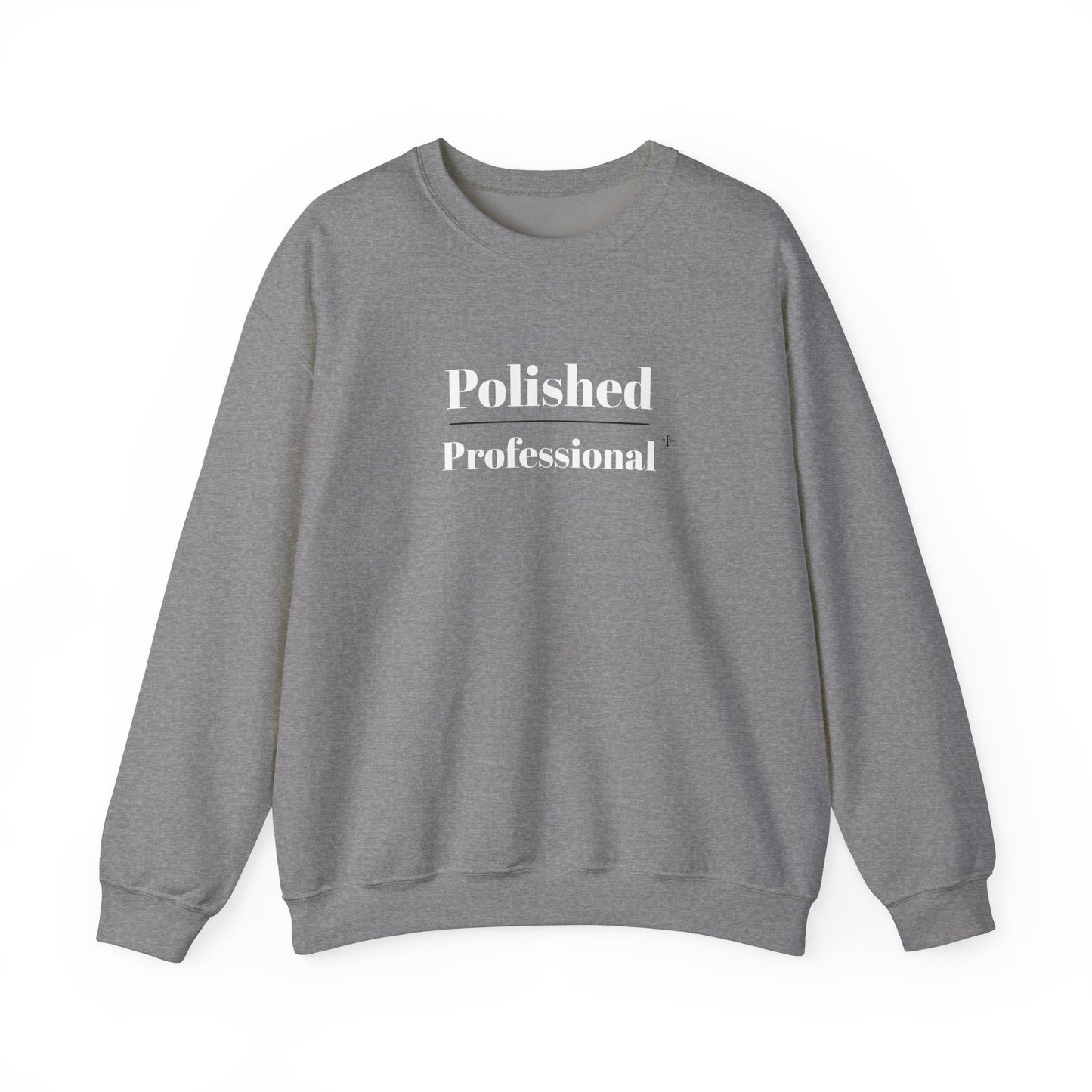 Polished Pro - Crewneck Sweatshirt