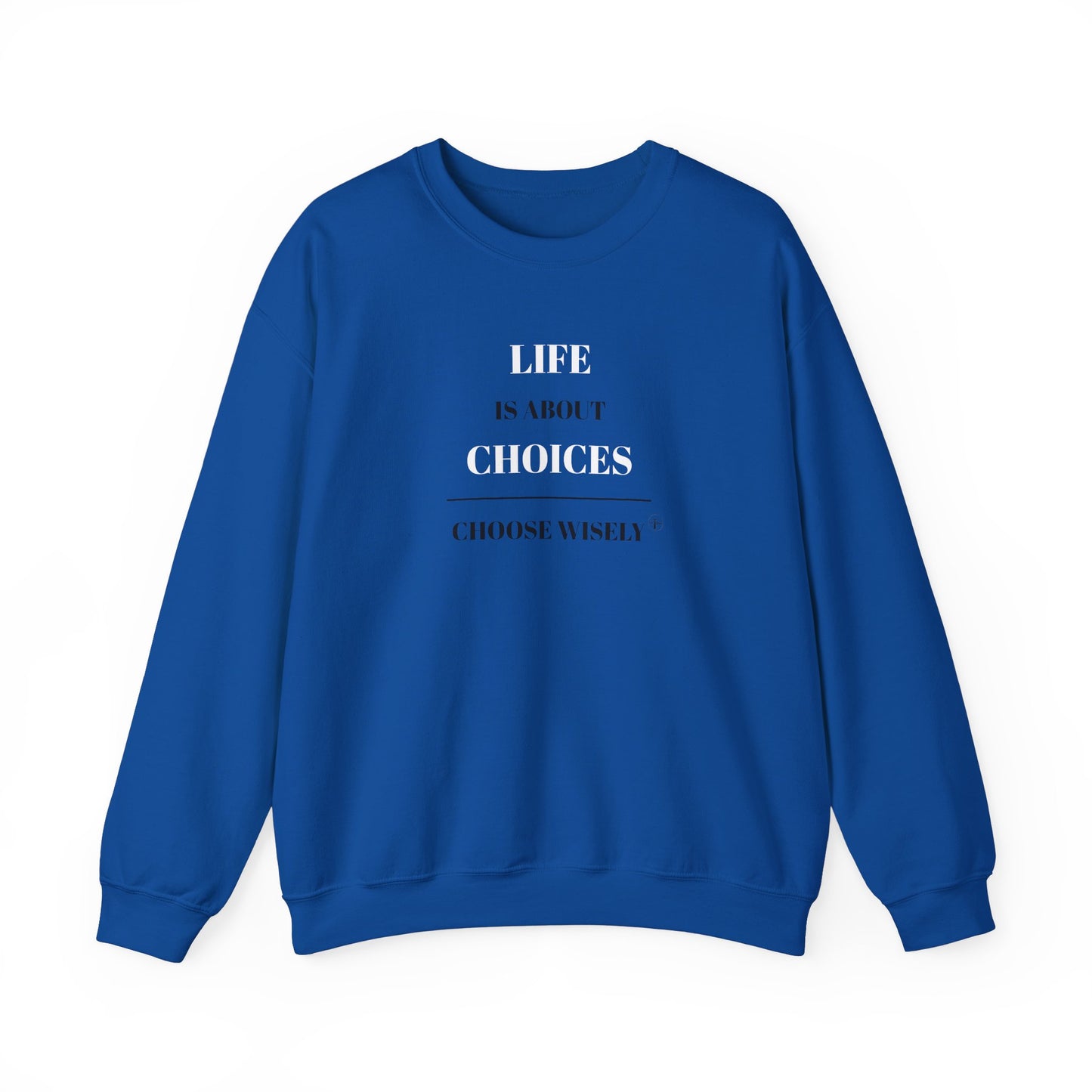 CHOICES - Crewneck Sweatshirt