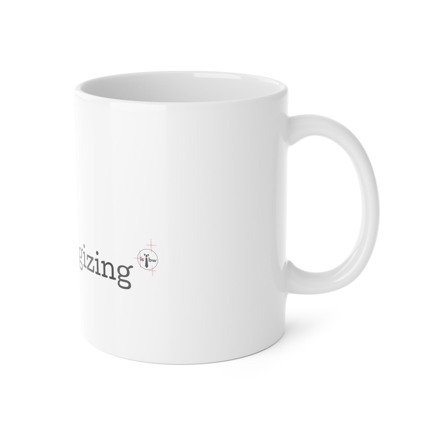 Sipping & Strategizing - White Ceramic Mug, 11oz