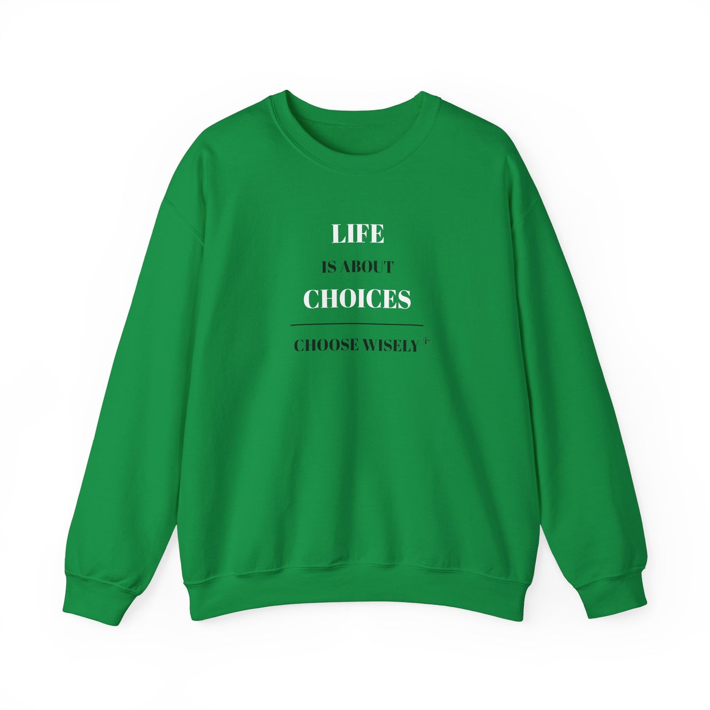 CHOICES - Crewneck Sweatshirt