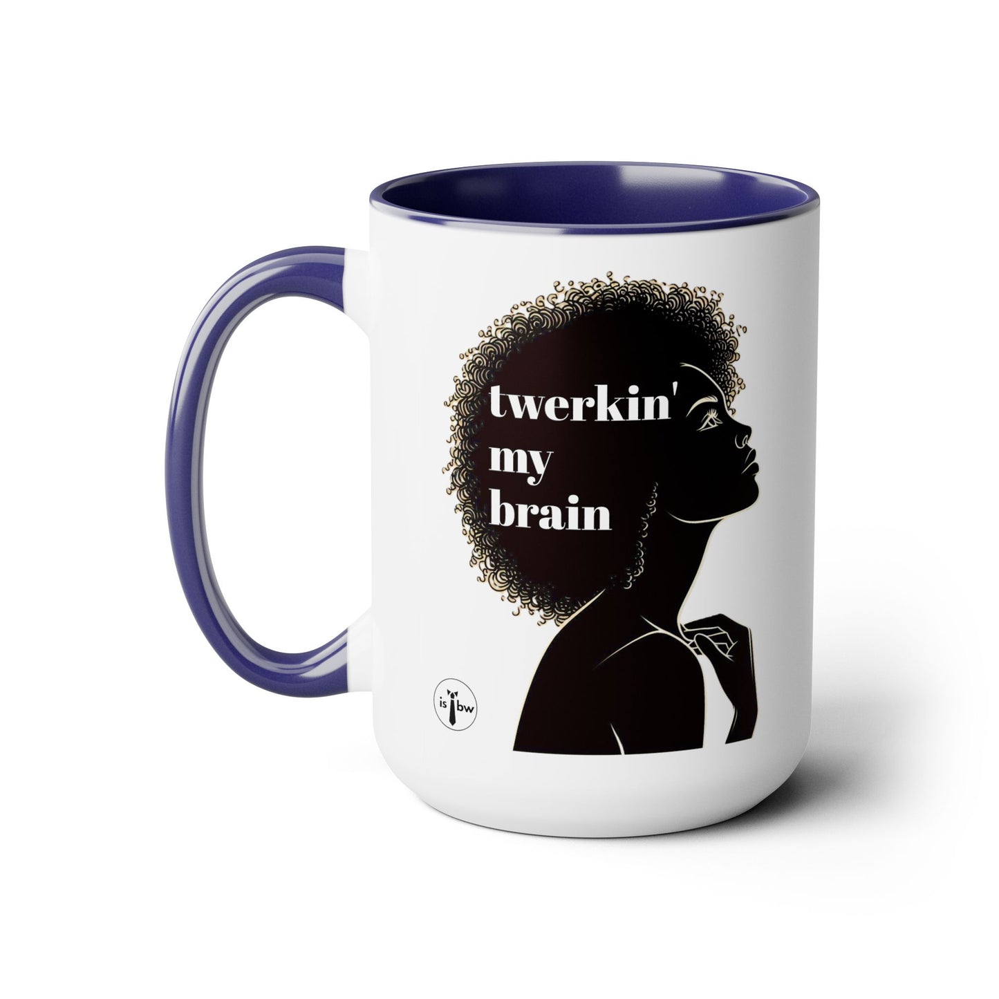 twerkin' my brain - Two-Tone Coffee Mug, 15oz