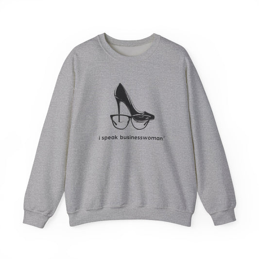 i speak businesswoman (image) - Crewneck Sweatshirt